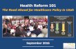 Health Reform 101 by UHPP