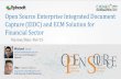 Open Source Enterprise Integrated Document Capture (EIDC) and ECM solution for Financial Sector