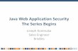 BrixBits Java Web Application Security Webinar - The Series Begins