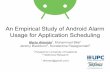 Empirical Study of Android Alarm Usage for Application Scheduling