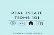 Real Estate Terms 101