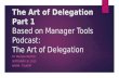 The Art of Delegation Part 1 Melissa Meetze