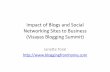 Impact of Blogs and Social Networking Sites to Businesses (Visayas Blogging Summit)