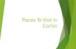 Places to visit in cochin