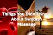 Things you didn’t know about swedish massage