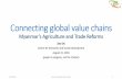 Connecting global value chains: Myanmar's Agriculture and Trade Reforms