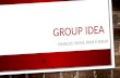 Group idea new