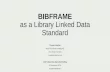 BIBFRAME as a Library Linked Data Standard
