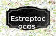 Estreptococos i