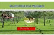 South india tour packages, South India Honeymoon packages
