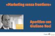 "Marketing senza frontiere" - Aperitivo AIB con Giuliano Noci