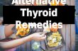 alternative thyroid remedies, diet, detox & food hacks