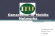 Generation of mobile networks