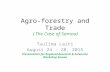 Agroforestry and Trade 2