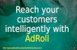 Reach your customers intelligently with AdRoll