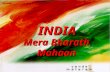 India - My Motherland, My Country