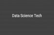 Data Science Toolchain 101