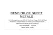 Dr.R.Narayanasamy - Bending of sheet metals