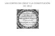 Tema 11.2. Las Cortes de Cádiz y la Constitución de 1812