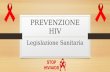 Prevenzione HIV-Legislazione Sanitaria