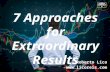 07 Approaches for Extraordinary Results