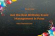 Get the Best Birthday Event Management in Pune