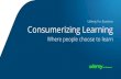 Consumerization of Learning