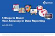 5 steps to boost your accuracy in data reporting