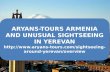 Aryans-Tours and Unusual Sightseeing Around Yerevan