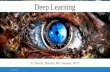 Deep Learning for Artificial Intelligence (AI)