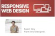 Why Responsive Design Support is the Most Important