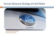 Ford Motor Human Resource Strategy