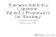 Business Analytics Capstone - Yahoo’s Framework for Strategy