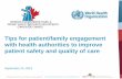 Tips for patient family engagement with health authorities to improve patient safety and quality of care