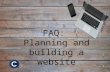 FAQ: planning and building a website