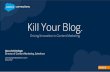 Kill Your Blog