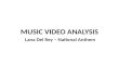 Music Video Analysis - Lana Del Rey