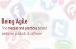 Being Agile - The Mindset and Practices Behind Awesome Products & Software (Activate Agile, Agile Australia 2016, Melbourne, Australia)