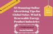 35 stunning online advertising tips for global solar, wind & renewable energy product industries
