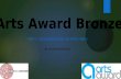 Arts Award Bronze: Part C- Researching An Arts Hero