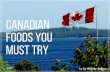 Canadian Foods You Must Try