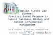 The Franklin Pierce Law Center: Practice-Based Program in Patent Database Mining and Patent Information Management