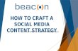 How to Craft a Social Media Content Strategy