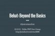 Behat: Beyond the Basics