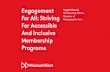 Engagement For All: Striving For Accessible And Inclusive Membership Programs