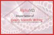 Alpha MD Importance of  Quality Scientific Writing.