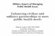 Enhancing civilian and military partnerships to meet public health needs