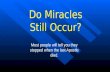 2nd Sunday – Gospel Illustration  - John 2:1–11 - Do Miracles Still Occur?