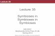 BIS2C. Biodiversity and the Tree of Life. 2014. L35. Symbioses