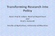Transforming Research into Policy